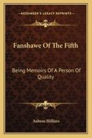 Fanshawe Of The Fifth