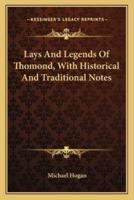 Lays And Legends Of Thomond, With Historical And Traditional Notes