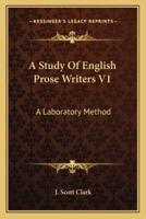 A Study Of English Prose Writers V1