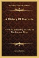 A History Of Tasmania