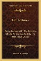 Life Lectures