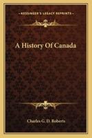 A History Of Canada