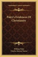 Paley's Evidences Of Christianity