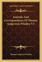 Journals And Correspondence Of Thomas Sedgewick Whalley V2