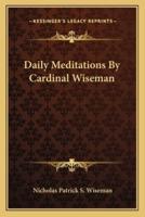 Daily Meditations By Cardinal Wiseman