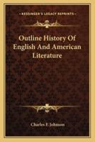 Outline History Of English And American Literature