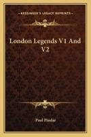 London Legends V1 And V2