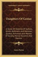 Daughters Of Genius