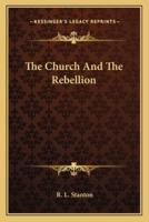 The Church And The Rebellion