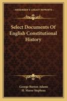 Select Documents Of English Constitutional History