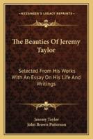 The Beauties Of Jeremy Taylor