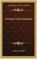 Victoria And Tasmania