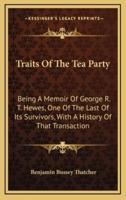 Traits Of The Tea Party
