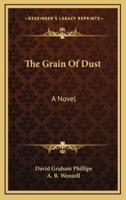 The Grain of Dust