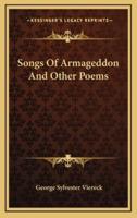Songs of Armageddon and Other Poems