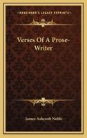 Verses of a Prose-Writer