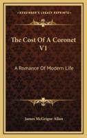 The Cost of a Coronet V1
