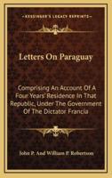 Letters on Paraguay