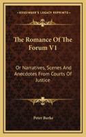 The Romance of the Forum V1
