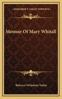 Memoir of Mary Whitall