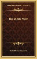 The White Moth