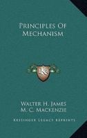 Principles of Mechanism