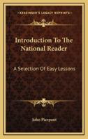 Introduction to the National Reader