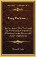 Essay on Slavery