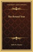 The Round Year