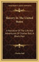 Slavery In The United States