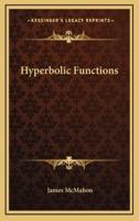 Hyperbolic Functions