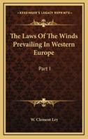 The Laws Of The Winds Prevailing In Western Europe