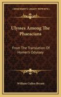 Ulysses Among the Phaeacians