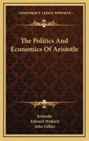 The Politics And Economics Of Aristotle