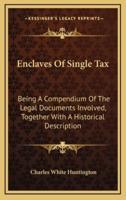 Enclaves of Single Tax