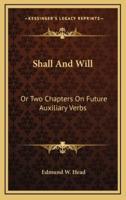 Shall and Will