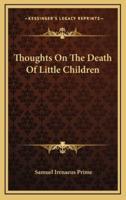 Thoughts On The Death Of Little Children