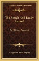 The Rough and Ready Annual