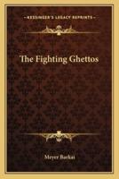 The Fighting Ghettos