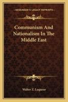 Communism And Nationalism In The Middle East