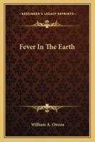 Fever in the Earth