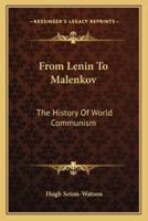 From Lenin To Malenkov