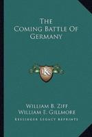 The Coming Battle Of Germany