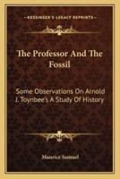 The Professor And The Fossil