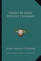 Verses By Mary Wright Plummer