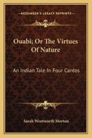 Ouabi; Or The Virtues Of Nature