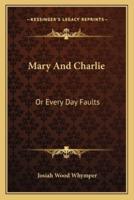 Mary And Charlie