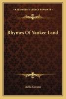 Rhymes Of Yankee Land