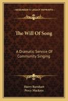 The Will Of Song