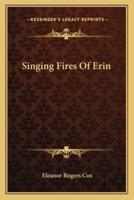 Singing Fires Of Erin